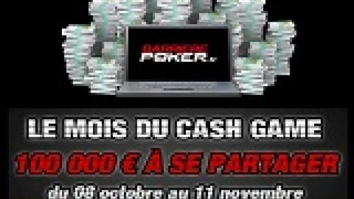 Le Mois du Cash Game: 100 000 € à gagner sur Barrière Poker!