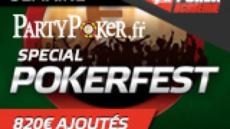 Semaine Spéciale PokerFest sur Party Poker - 820 € ajoutés