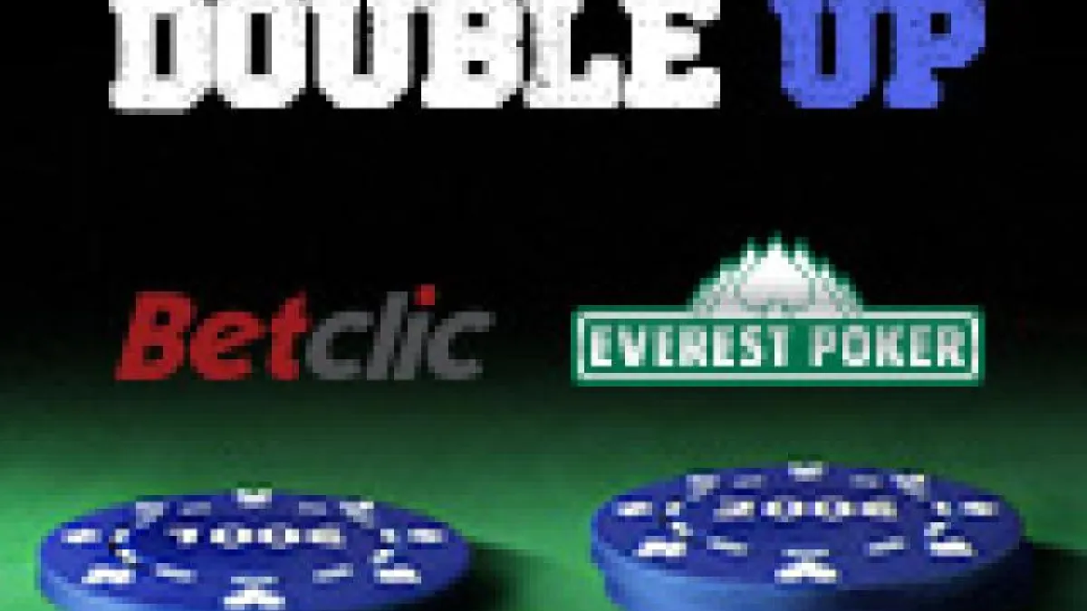Doublez votre 1er dépôt sur Everest-Betclic Poker