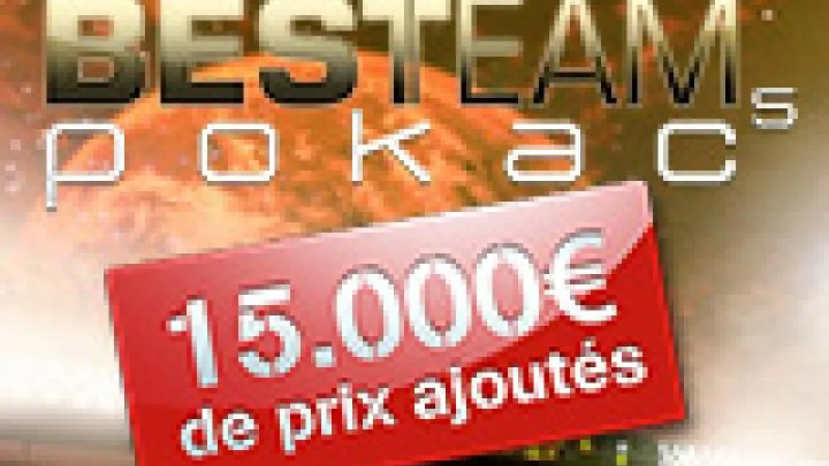 Etape 9 Best Team Pokac 15000€ ajoutés