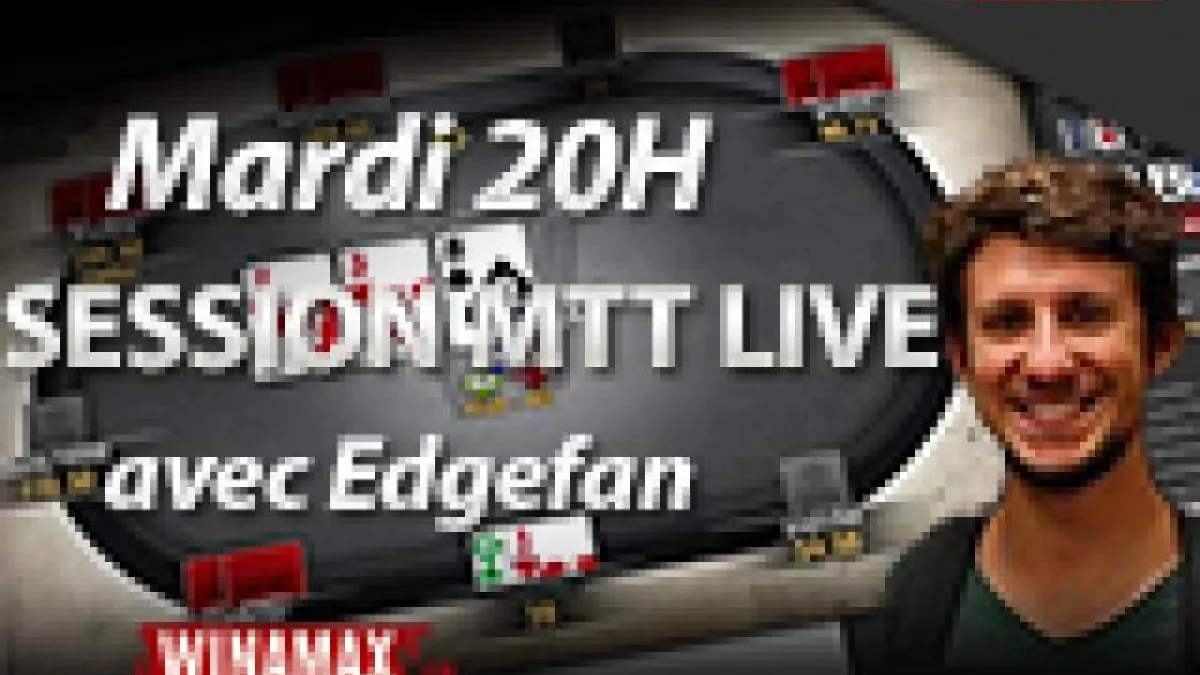 Cours en direct : Suivez la session MTT d'Edgefan