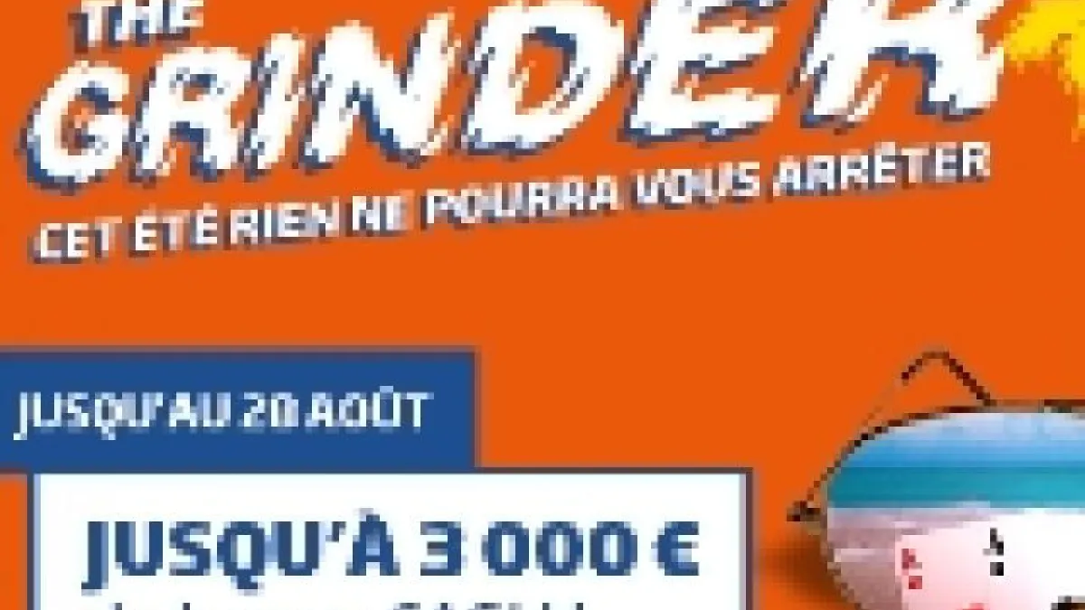 The Grinder : Jusqu'à 3000€ cash à remporter pendant l'été sur PMU