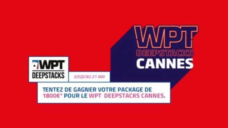 Dernières chances pour se qualifier pour le WPTDEEPSTACKS Cannes sur PMU Poker