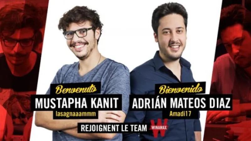 Mustapha Kanit et Adrian Mateos, deux recrues de choix pour la team Winamax