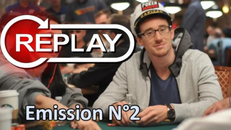 Captain Poker émission 2 - Le replay intégral