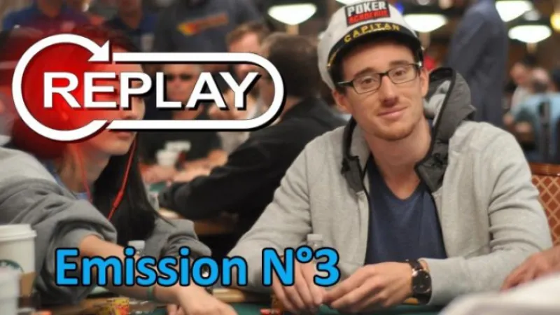 Captain Poker émission 3 - Le replay intégral