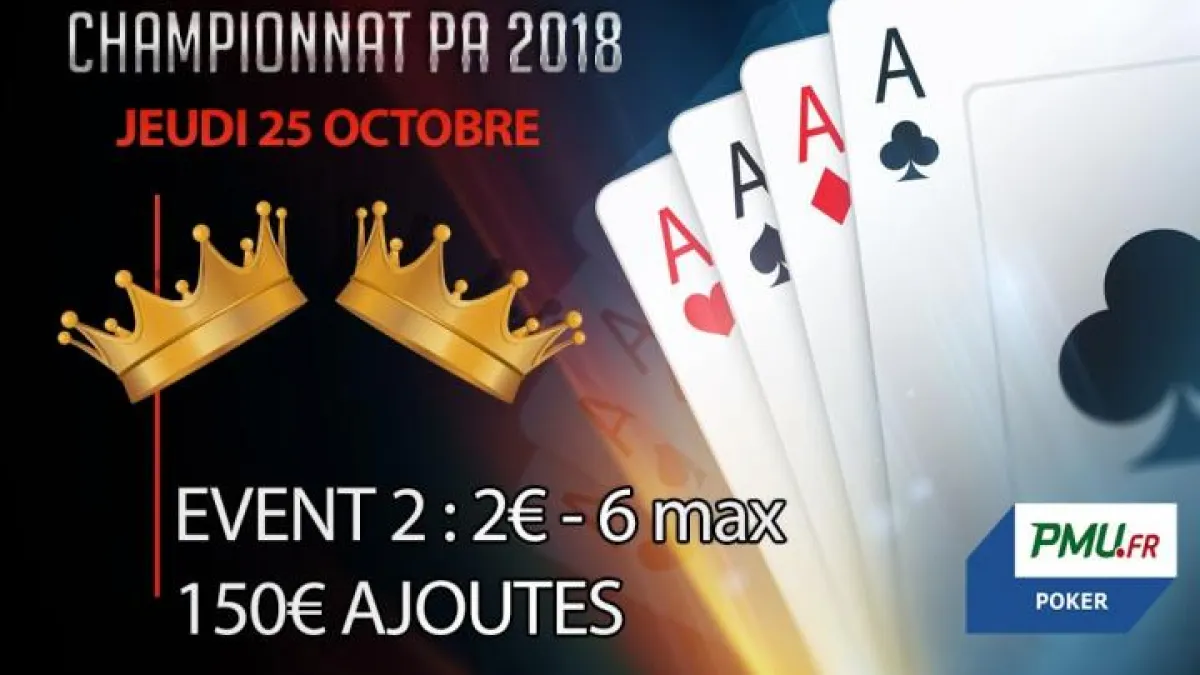 Championnat PA 2018 : Event 2 - 6 max (2€)