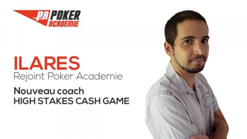Ilares rejoint la team Poker Académie !