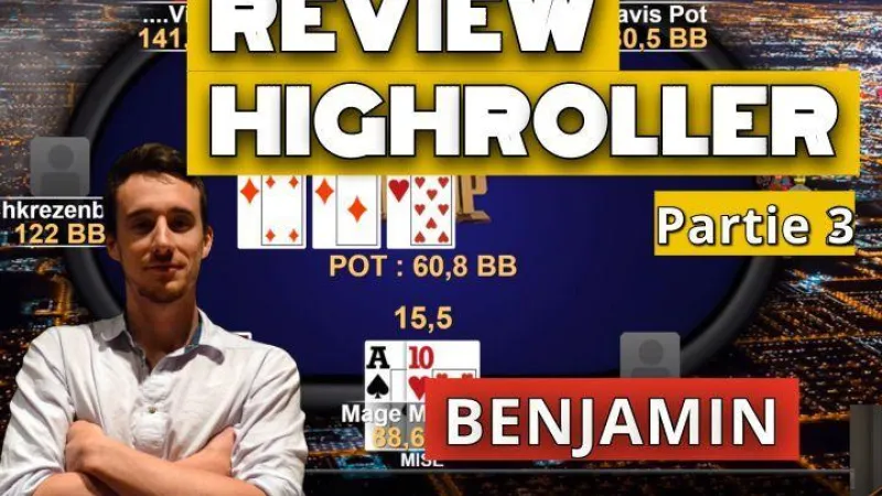 Benj review sa victoire du 500€ High Roller des Mini WSOP - Part3