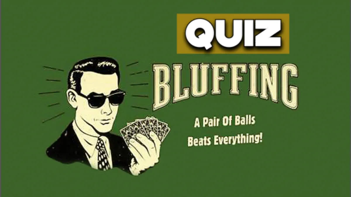 Quiz poker : Avez vous un bon bluffcatcher ?