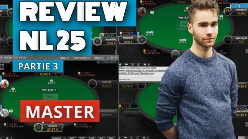Master review le jeu d'un élève en NL25 - Part3