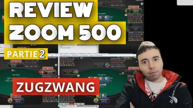 La zoom 500 en 2019 : Zugzwang review ses session (2)