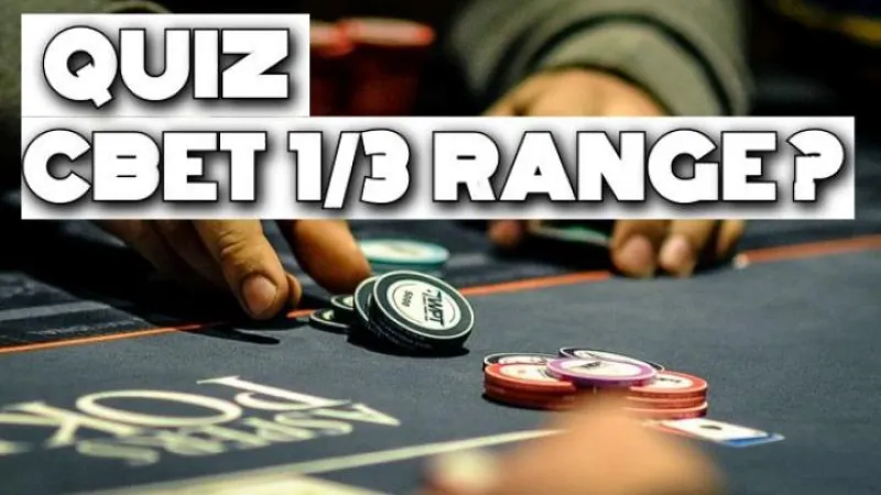Quiz Cash Game [intermédiaire] :  Faut-il cbet 1/3 range ce board  ?