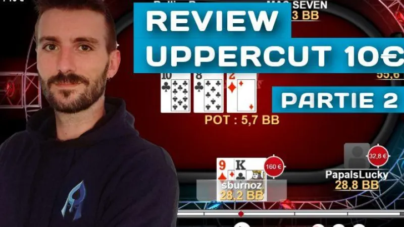 Review complète de l'Uppercut (10€) de Winamax (2)