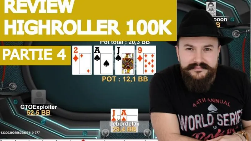 Analyse de mains dans le high Roller Sunday 100K (4)