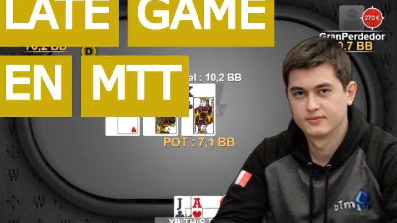 Gestion du late game en tournoi (1)