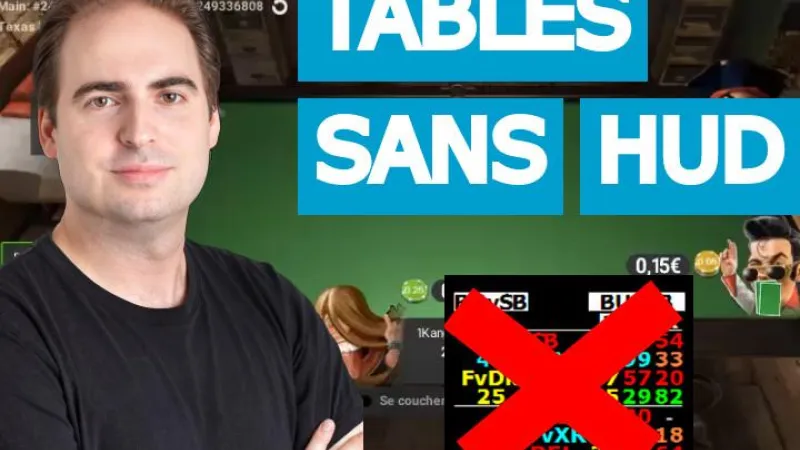 Comment s'adapter aux tables sans tracker (Unibet)