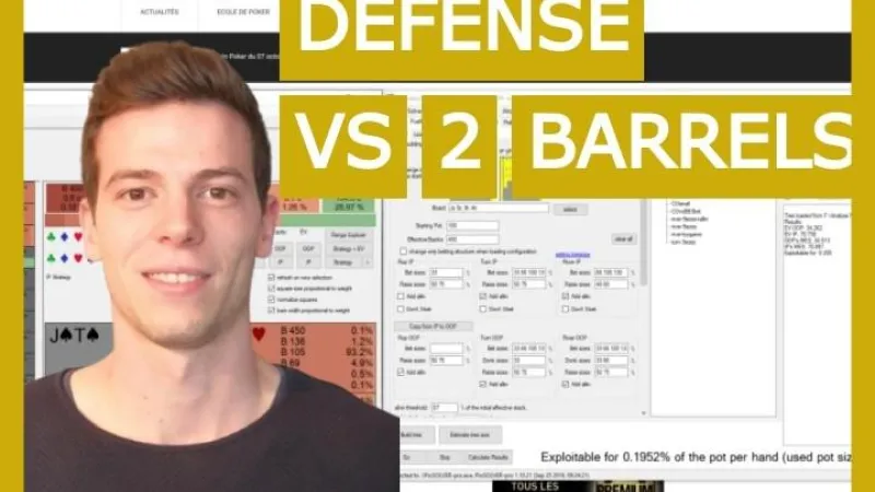 Comment se défendre face aux deux barrels