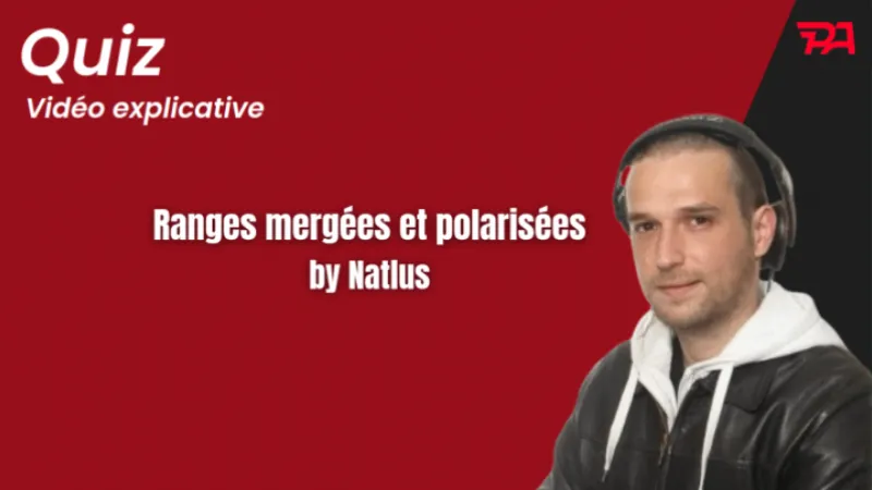 Quiz MTT : Range polarisée vs range mergée - vidéo explicative