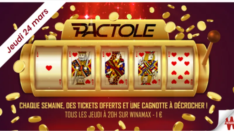 Le PActole du jeudi 24 mars 2022 à 20H (900€ de cagnotte)