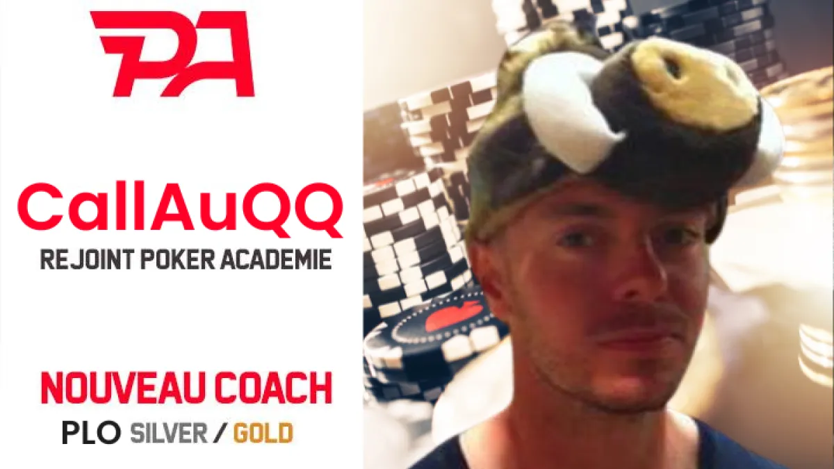 CallauQQ, votre nouveau coach PLO ! 