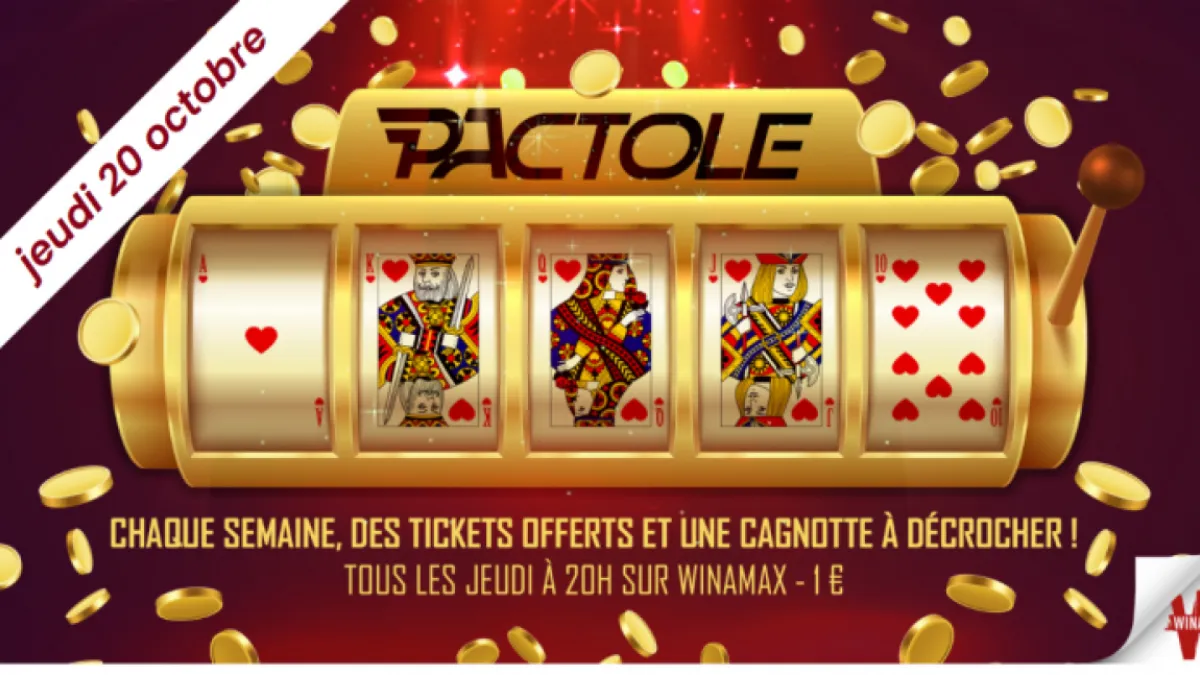 Le PActole du jeudi 20 octobre 2022 à 20H (2100€ de cagnotte)