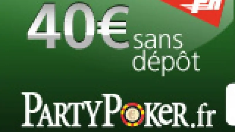 40€ sans dépôt sur Party Poker