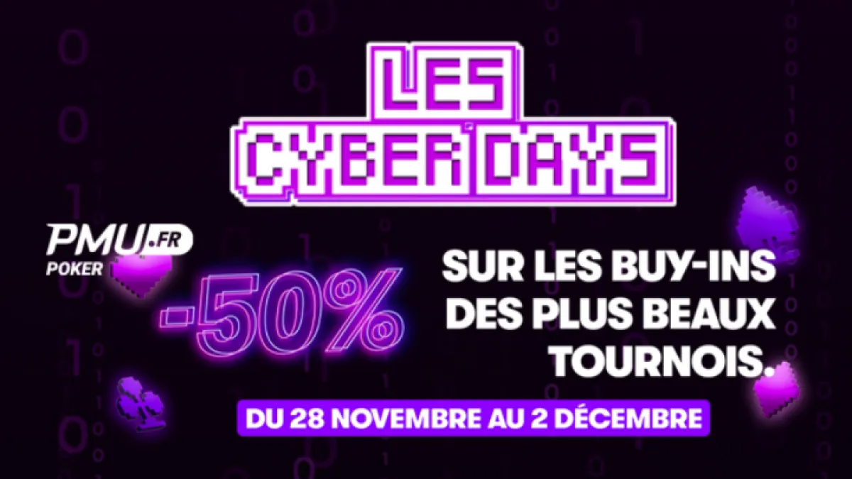 Les Cyber Days reviennent sur PMU Poker : Daily Legends à moitié prix !
