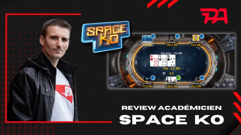 Review d'un tournoi Space KO 10€ avec Sburnoz - Partie 1