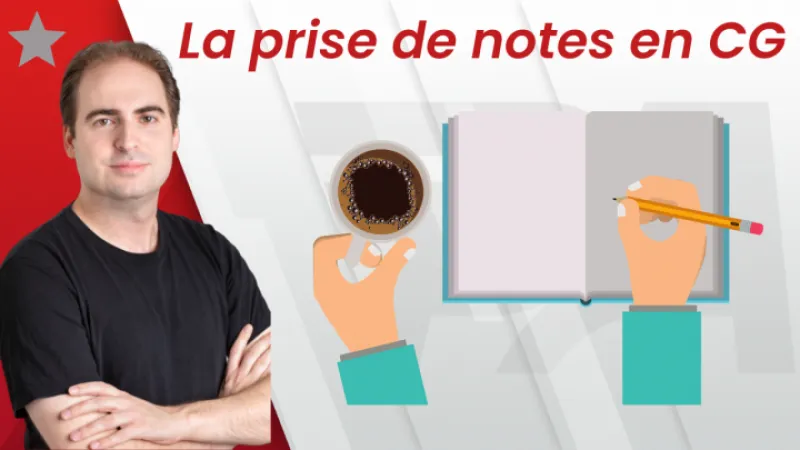Freudinou vous présente sa prise de note en CG