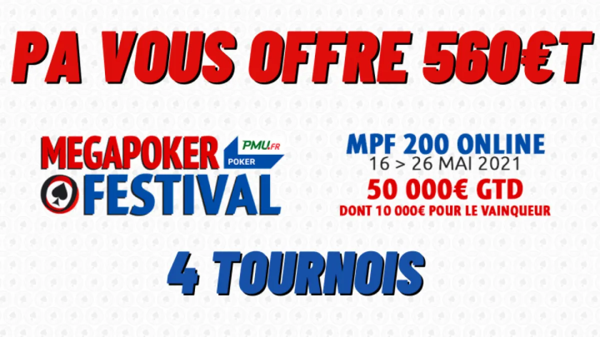 Poker Académie vous offre 560€ de ticket pour le MegaPoker Festival de PMU