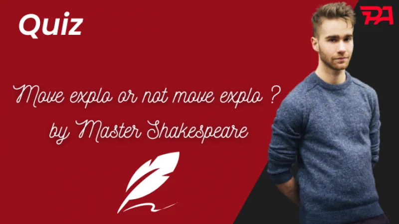 Quiz : Move explo or not Move explo ?