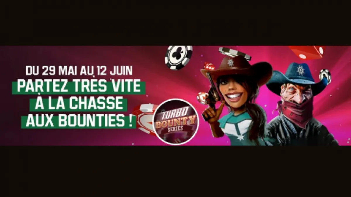 Unibet Turbo Bounty Series : Traquez les bounties !