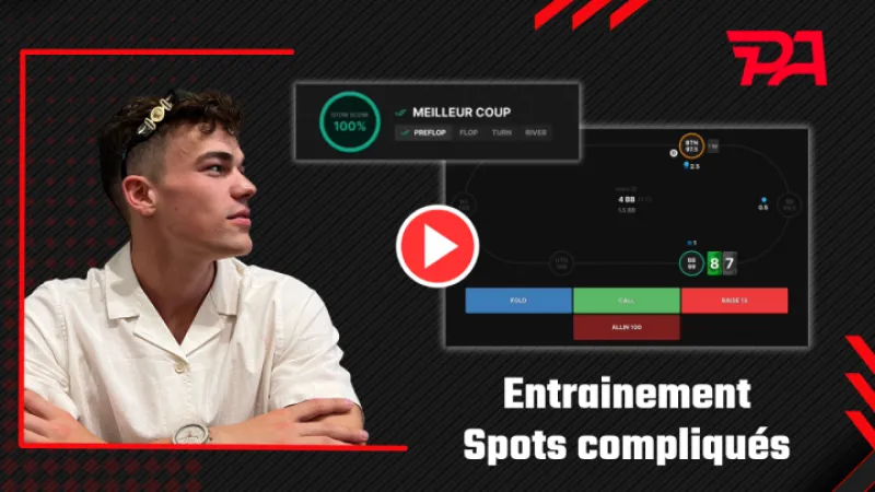 GTO Training avec AlexRTS : les spots complexes au poker