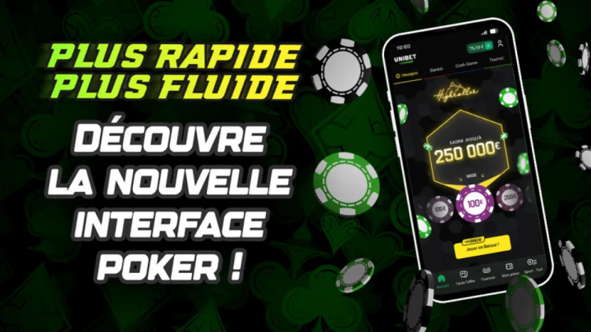 Unibet : une nouvelle interface poker simplifiée pour les parieurs sportifs