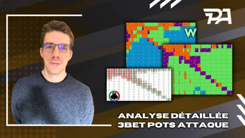 Pots 3bet en attaque : Adaptation Vanilla & PKO