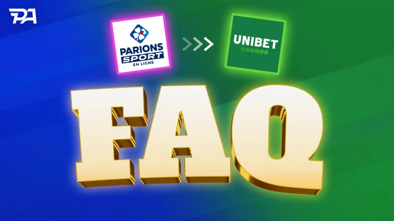 Fusion Parions Sport en Ligne – Unibet : toutes les réponses à vos questions !