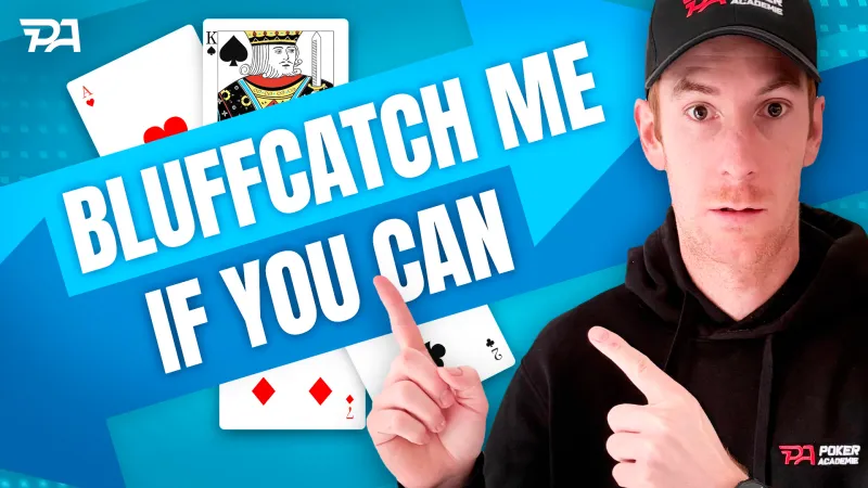 Bluffcatch Me If You Can - Partie 1