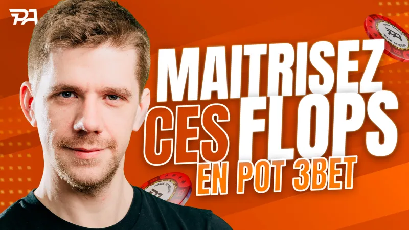 P3B → Cbet en position & Défense Hors Position - Partie 2