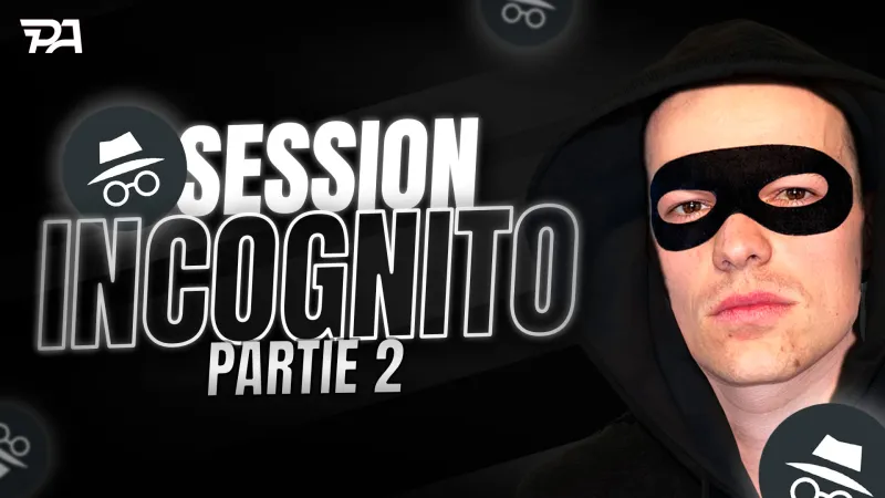 Session live Incognito avec Alex - Partie 2