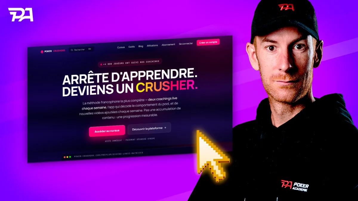 Poker Crushers : les outils de Germain pour transformer la théorie en pratique